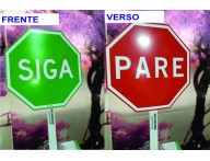 PLACA SINALIZAÇÃO DE TRAFEGO SIGA - PARE FRENTE E VERSO 